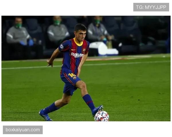 佩德里是体系产物还是核心驱动？解析其战术角色与真实贡献