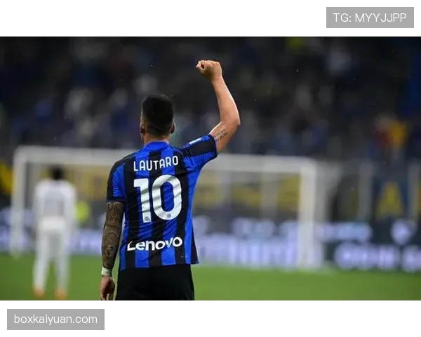 劳塔罗关键战表现是否稳定？高估质疑背后的实战成色分析